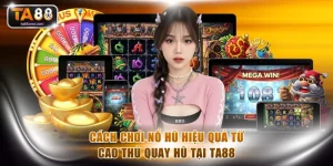 Cách chơi nổ hũ