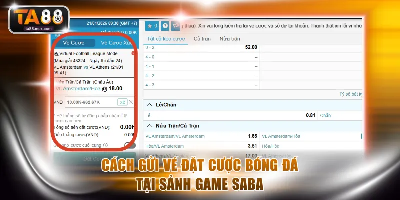 Cách gửi vé đặt cược Bóng Đá tại sảnh SABA