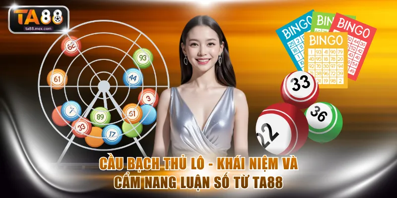 Cầu bạch thủ lô